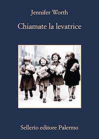 Chiamate la levatrice